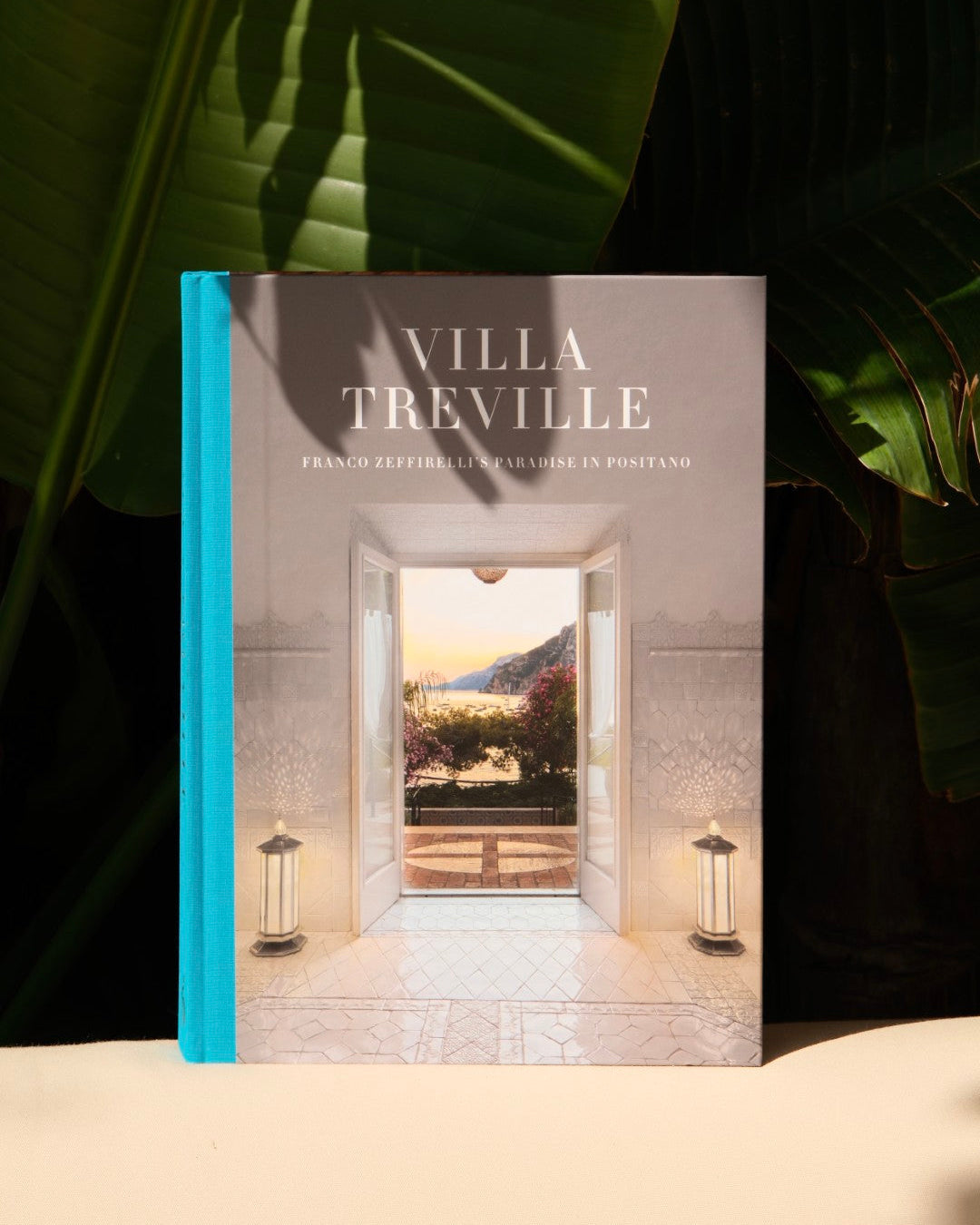 Villa Treville - Franco Zeffirelli’s Paradise in Positano Book